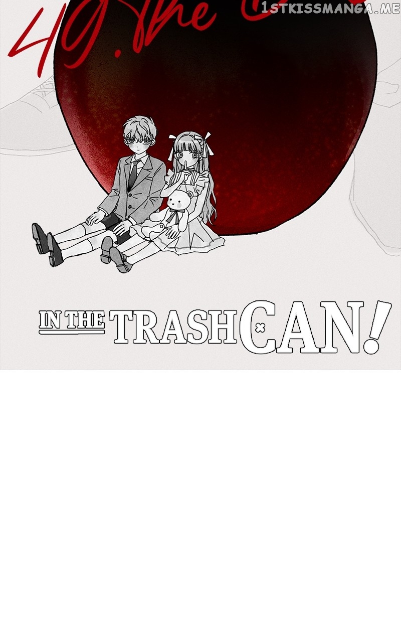 Throw the Trash in the Trash cane Chapter 50 - page 42