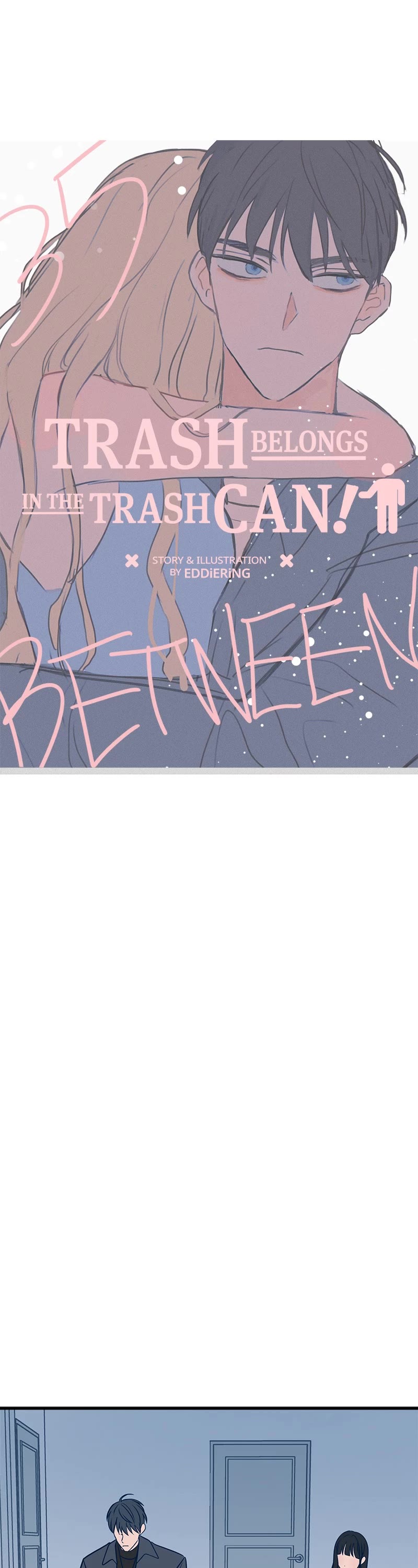 Throw the Trash in the Trash cane chapter 35 - page 11