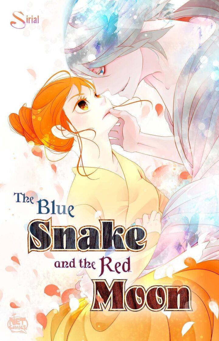 The Blue Snake and the Red Moon chapter 11 - page 1