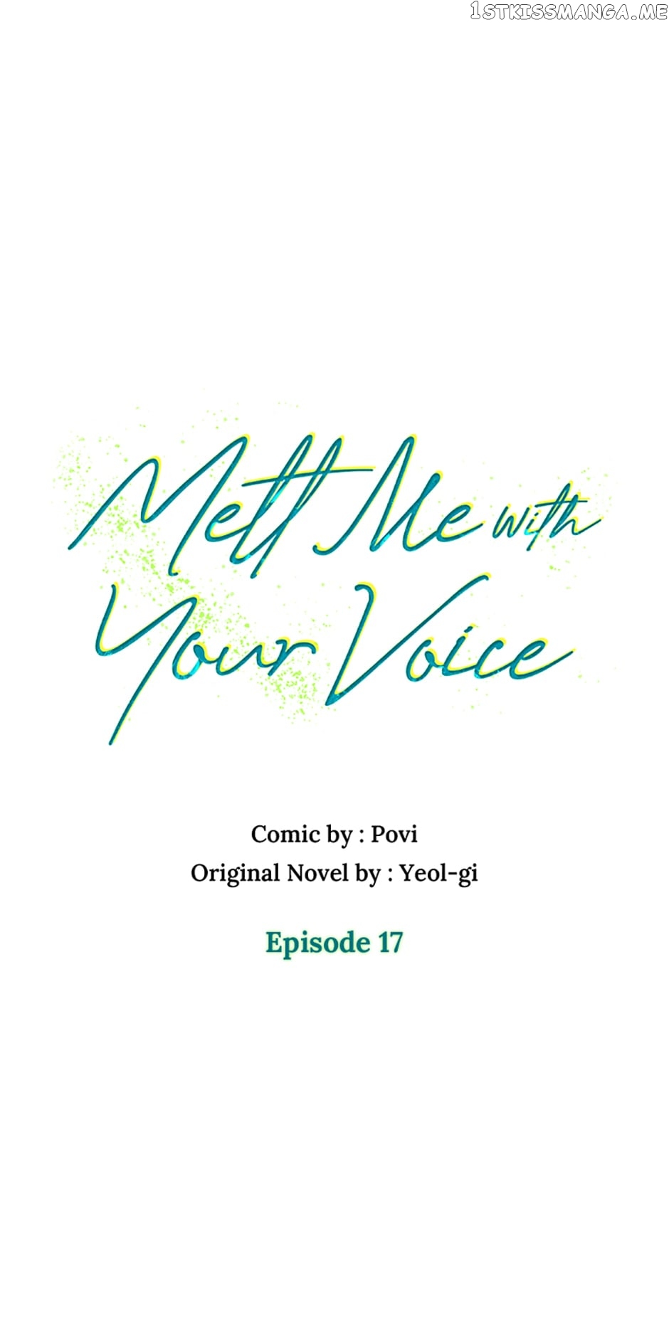 Melt Me With Your Voice Chapter 17 - page 1