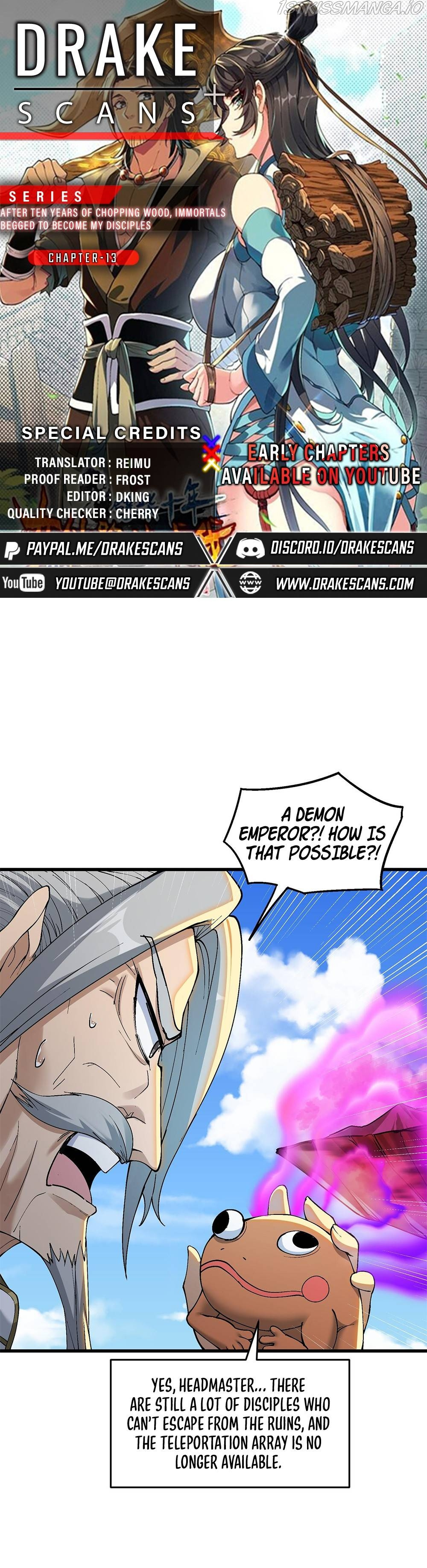 After Ten Years of Chopping Wood, Immortals Begged To Become My Disciples chapter 13 - page 1