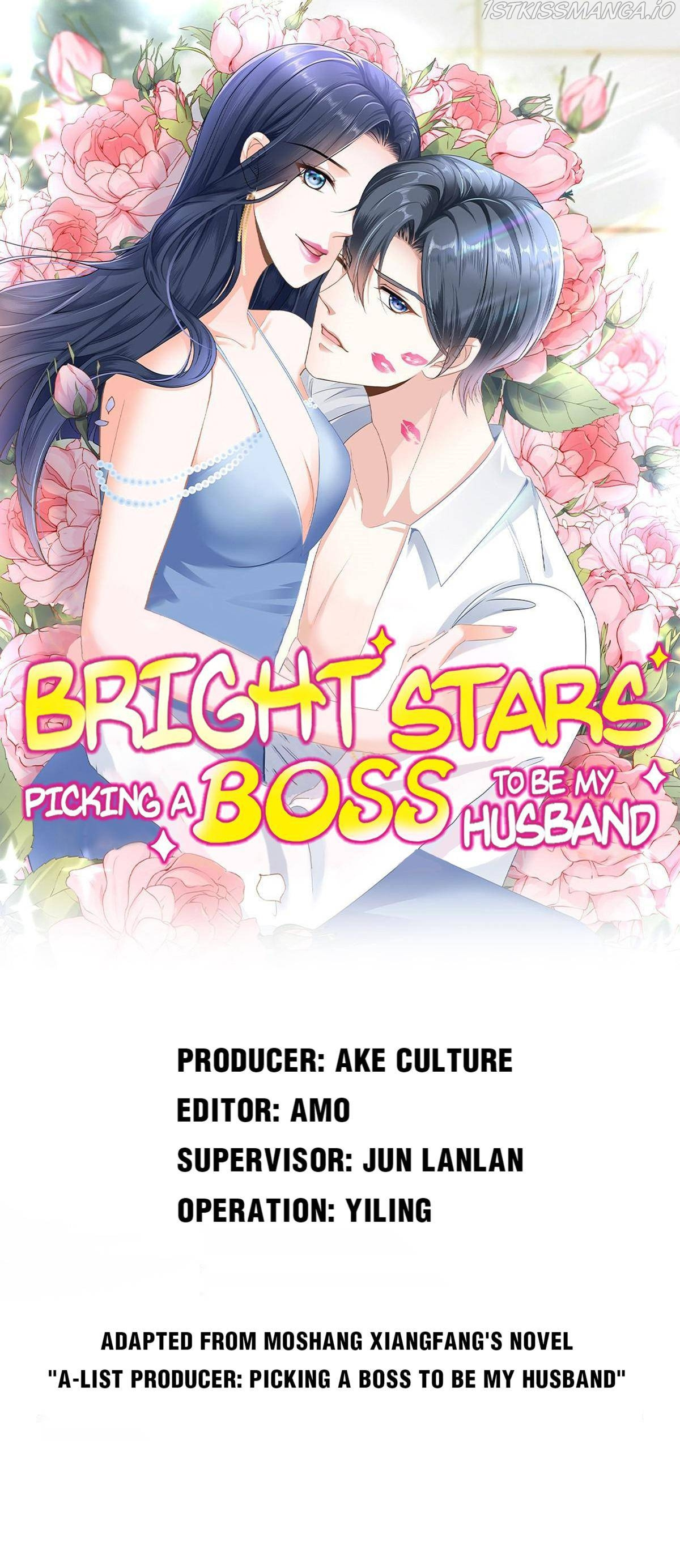 Bright Stars: Pick A Boss To Be A Husband Chapter 47 - page 1