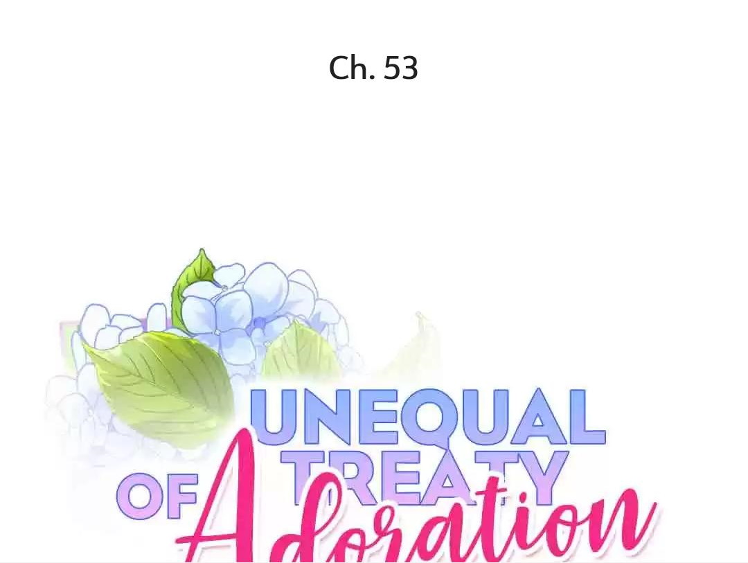 Unequal Treaty of Adoration Chapter 53 - page 1