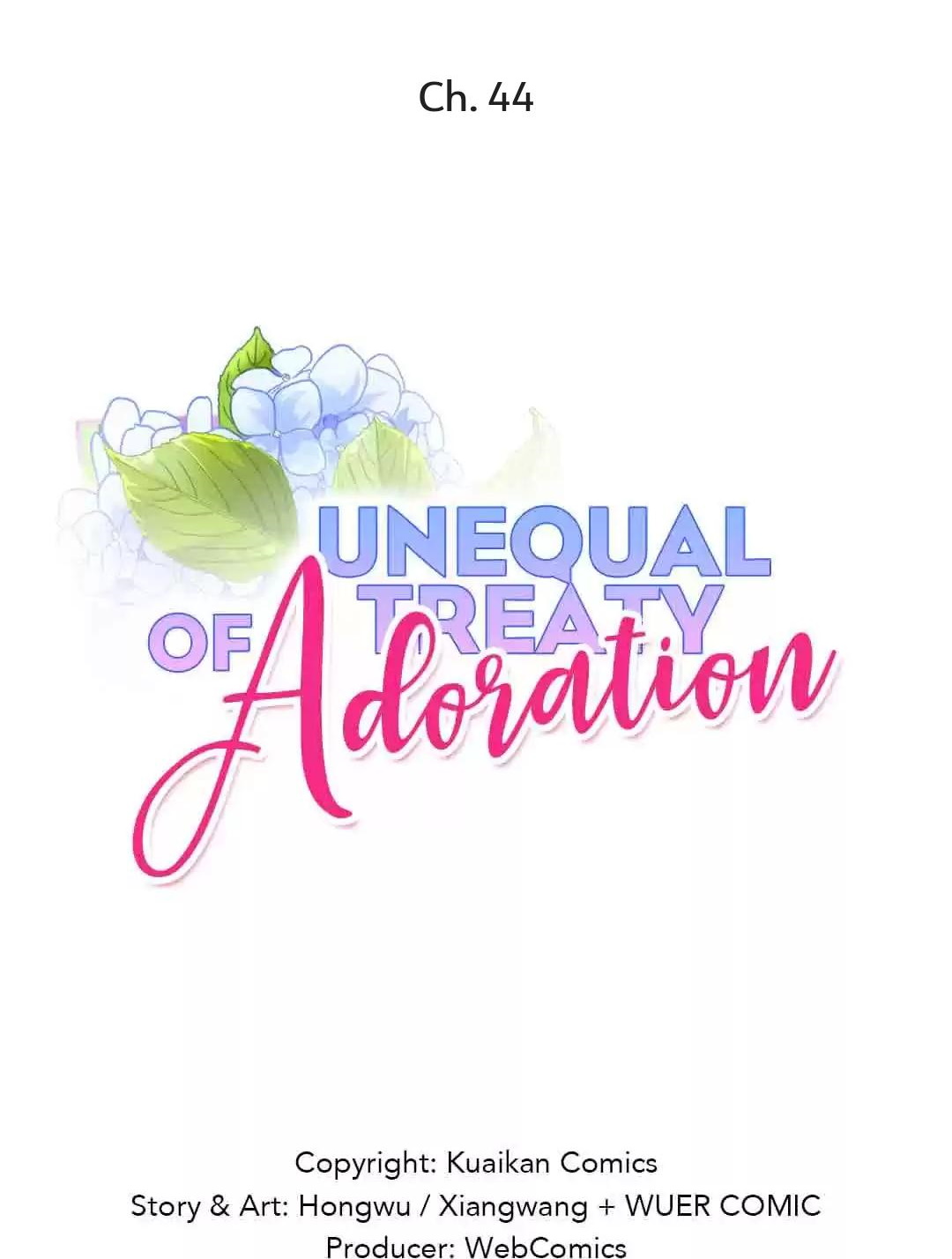 Unequal Treaty of Adoration Chapter 44 - page 1