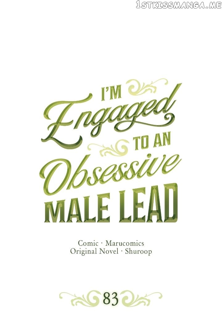 I’m Engaged to an Obsessive Male Lead Chapter 83 - page 1