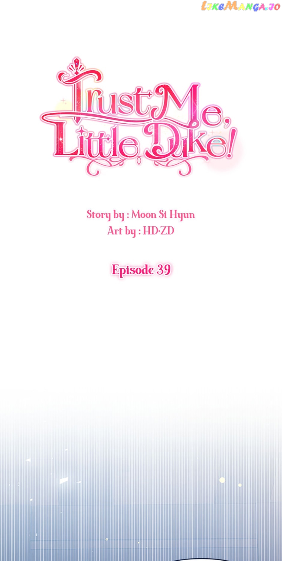 Hey, Little Duke, Just Trust this Sister! Chapter 39 - page 1