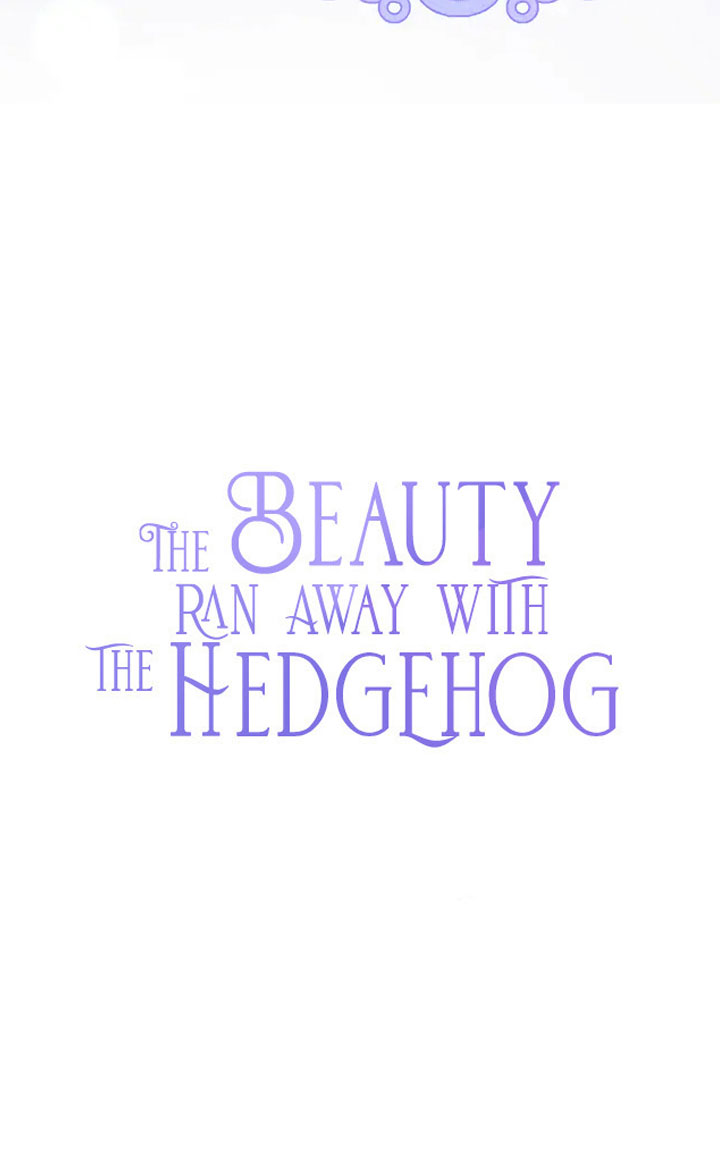 The Beauty Ran Away with The Hedgehog Chapter 5 - page 10