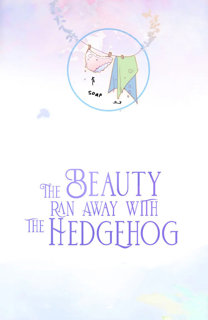 The Beauty Ran Away with The Hedgehog Chapter 2 - page 11