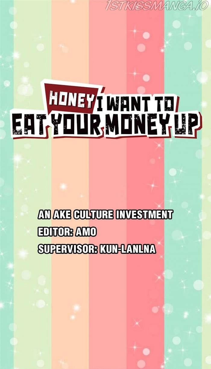 Honey, I Want to Eat Up Your Money! Chapter 20 - page 1