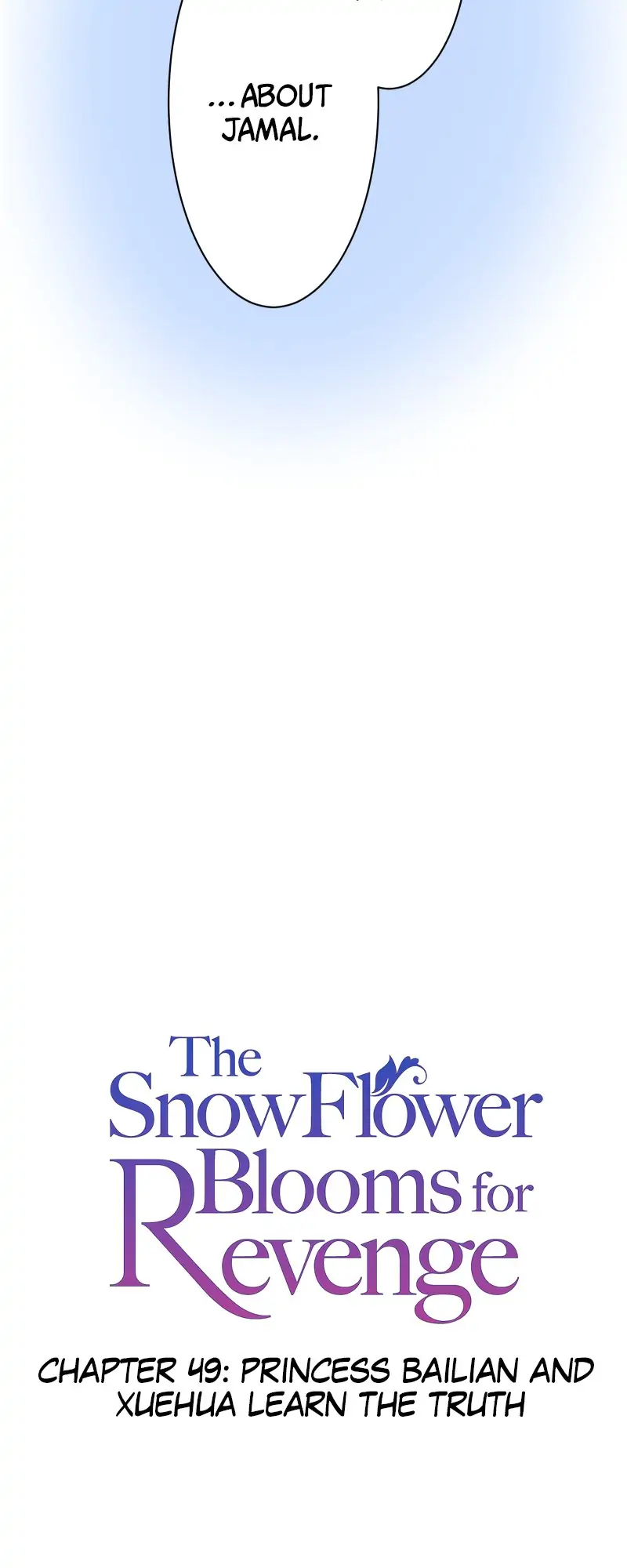 The Snowflower Blooms for Revenge Chapter 49 - page 2