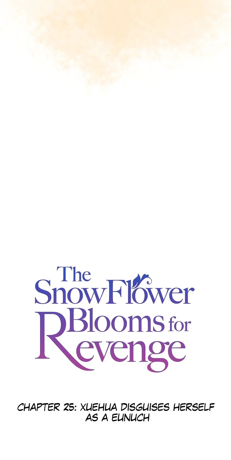 The Snowflower Blooms for Revenge Chapter 25 - page 6