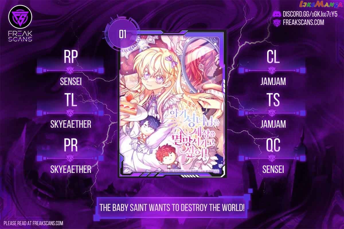 The Baby Saint Wants To Destroy The World! Chapter 1 - page 1