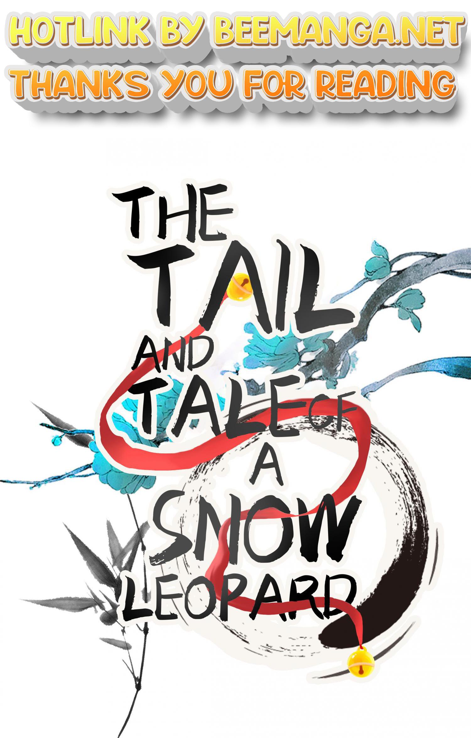 The Tail And Tale Of A Snow Leopard Chapter 7 - page 1
