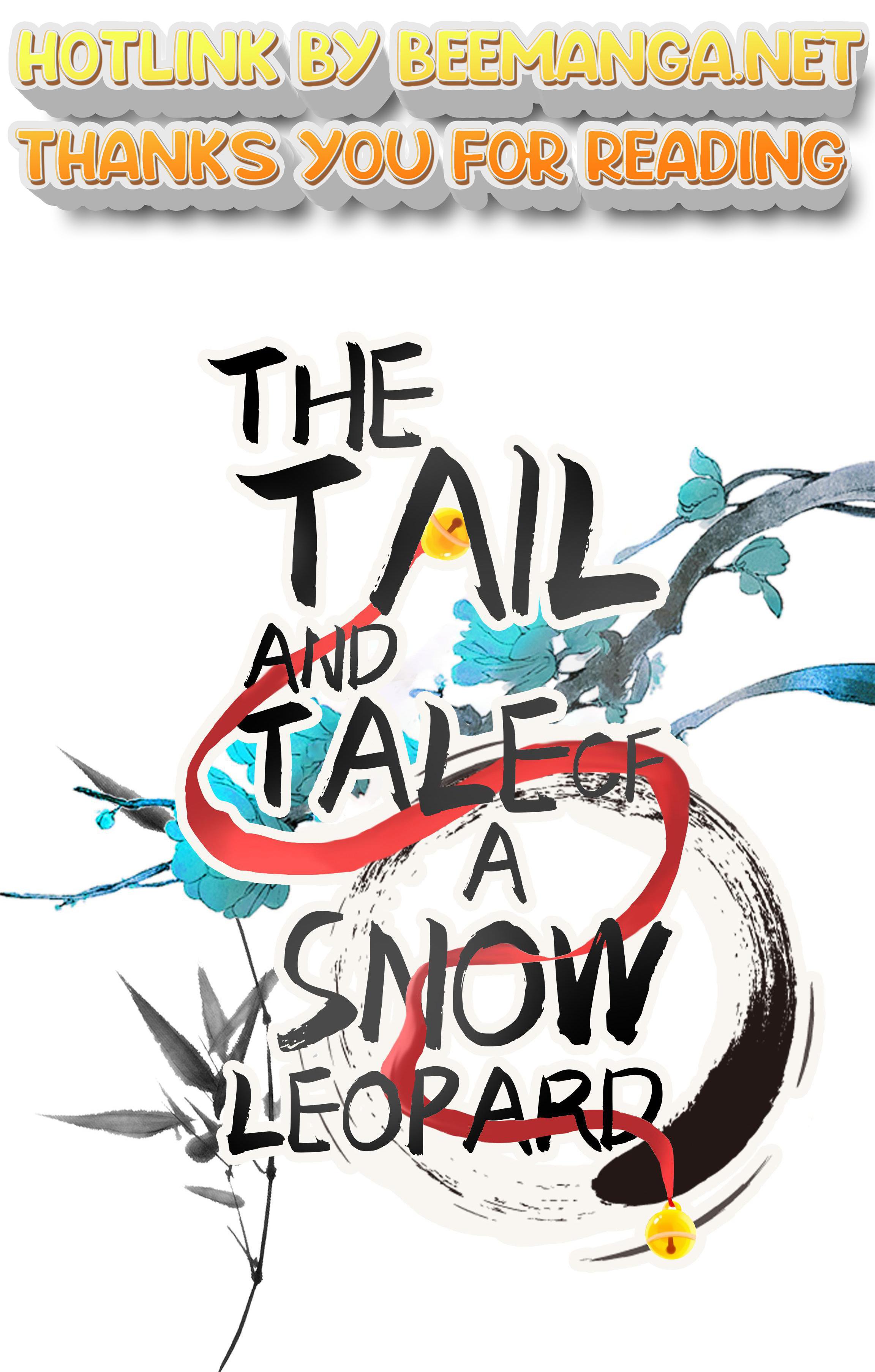 The Tail And Tale Of A Snow Leopard Chapter 5 - page 1