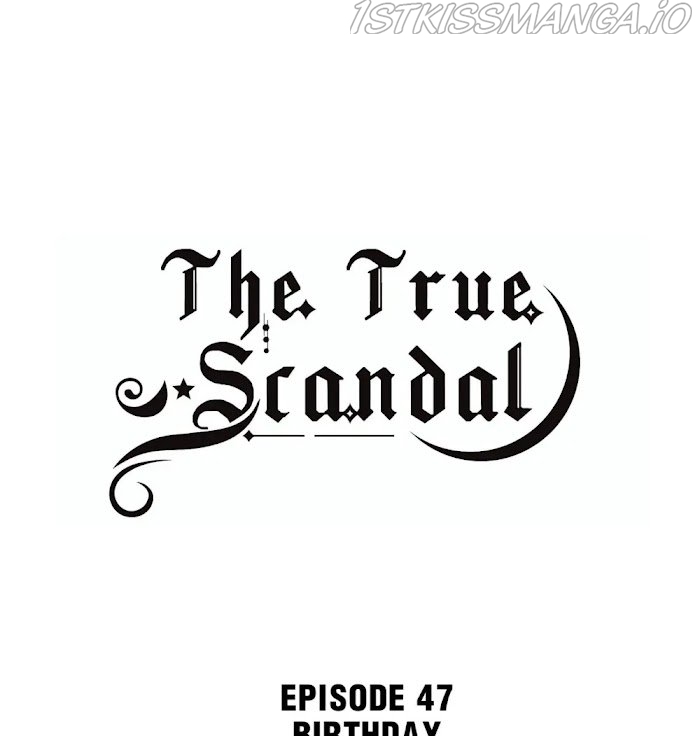The True Scandal Chapter 47 - page 1
