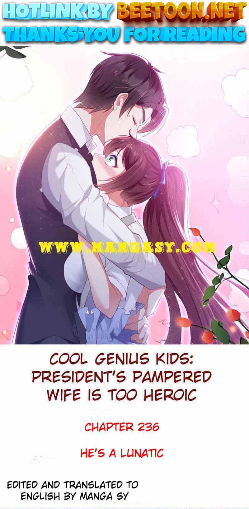 Genius cool treasure: President’s wife is too powerful Chapter 237 - page 1