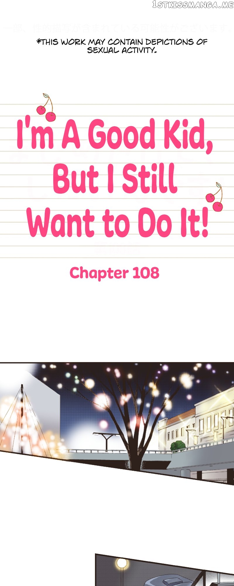 I’m a Good Kid, But I Still Want to Do It! Chapter 108 - page 1