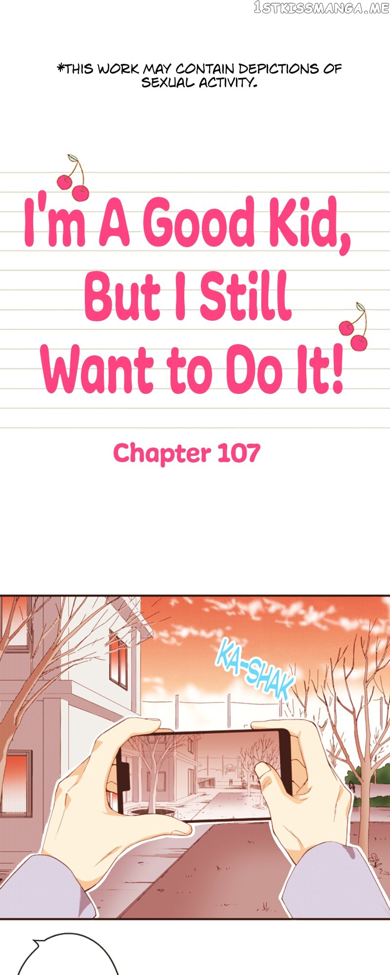 I’m a Good Kid, But I Still Want to Do It! Chapter 107 - page 1