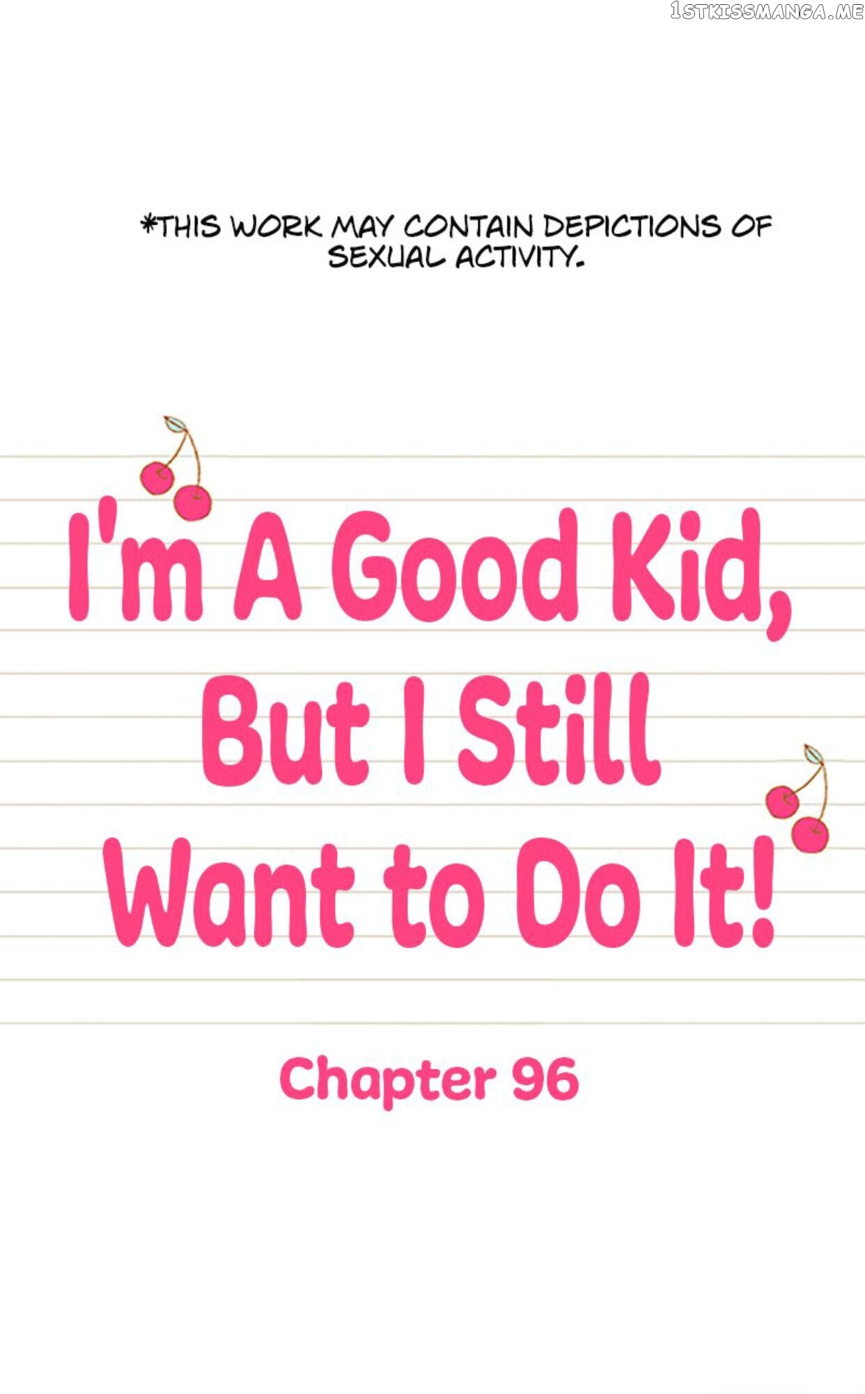 I’m a Good Kid, But I Still Want to Do It! Chapter 96 - page 1
