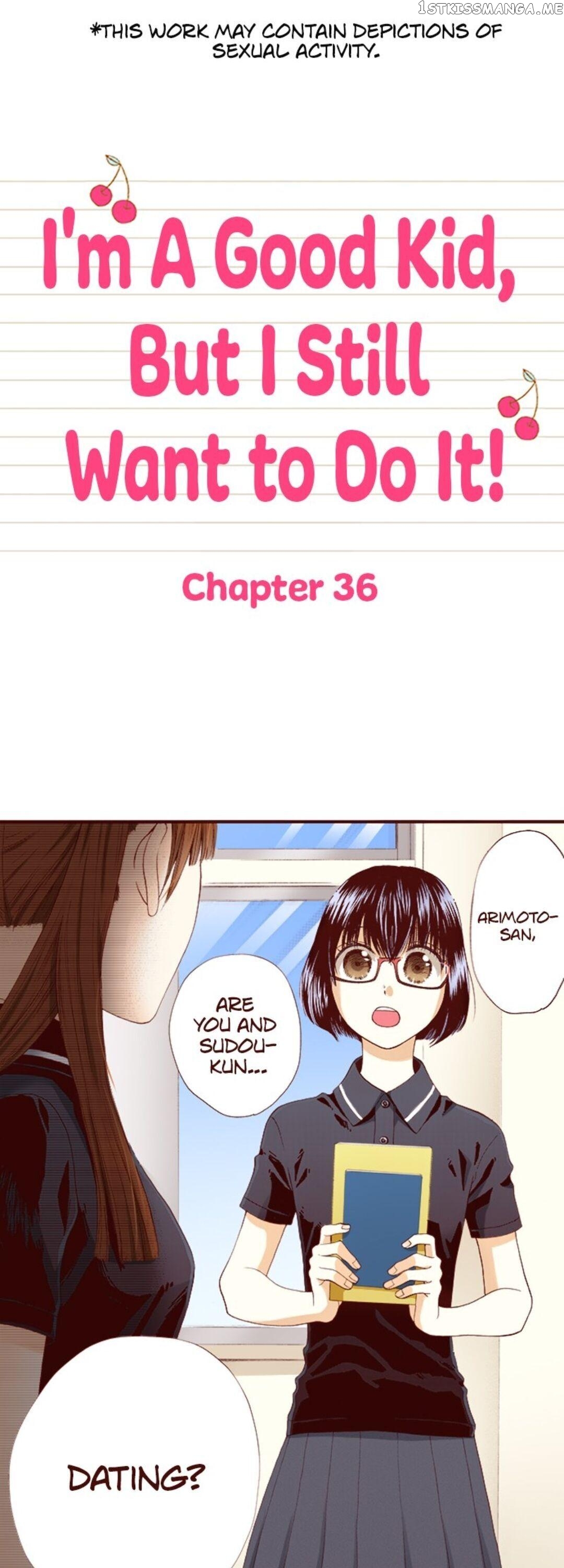 I’m a Good Kid, But I Still Want to Do It! Chapter 36 - page 1