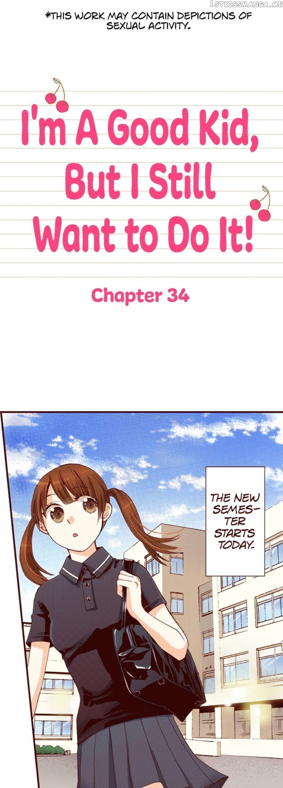 I’m a Good Kid, But I Still Want to Do It! Chapter 34 - page 1