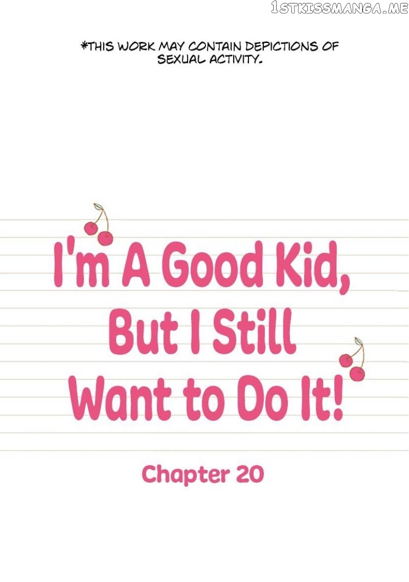 I’m a Good Kid, But I Still Want to Do It! Chapter 20 - page 2