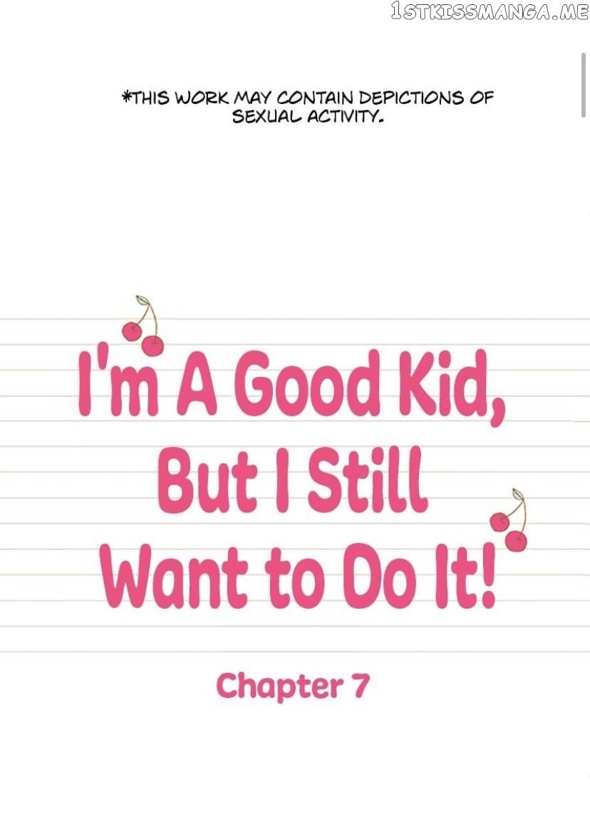 I’m a Good Kid, But I Still Want to Do It! Chapter 7 - page 2