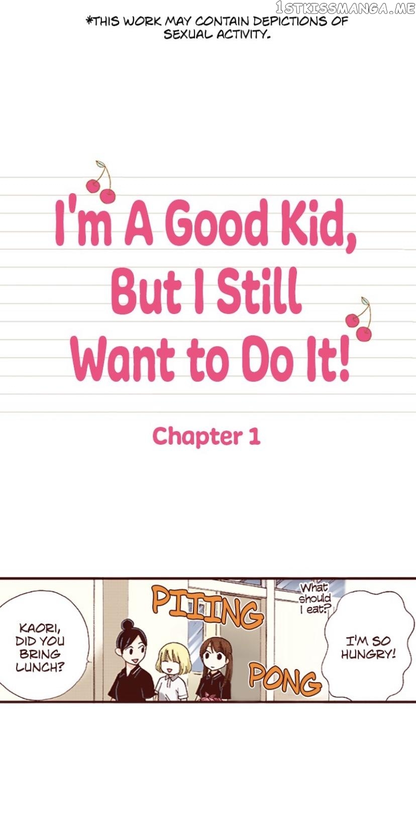 I’m a Good Kid, But I Still Want to Do It! Chapter 1 - page 2