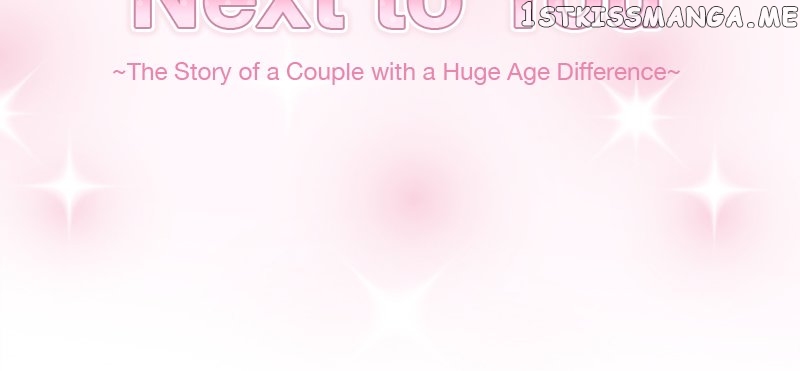 Next to You ~The Story of a Couple with a Huge Age Difference~ Chapter 42 - page 6