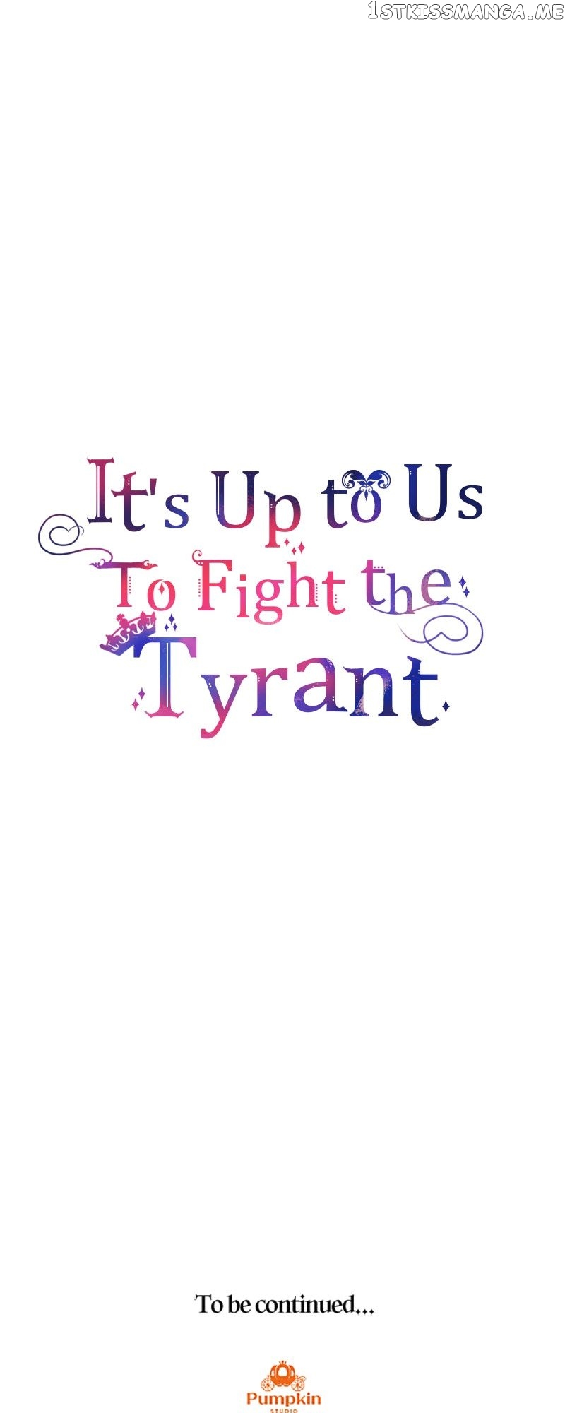 It’s Up to Us to Fight the Tyrant Chapter 37 - page 57