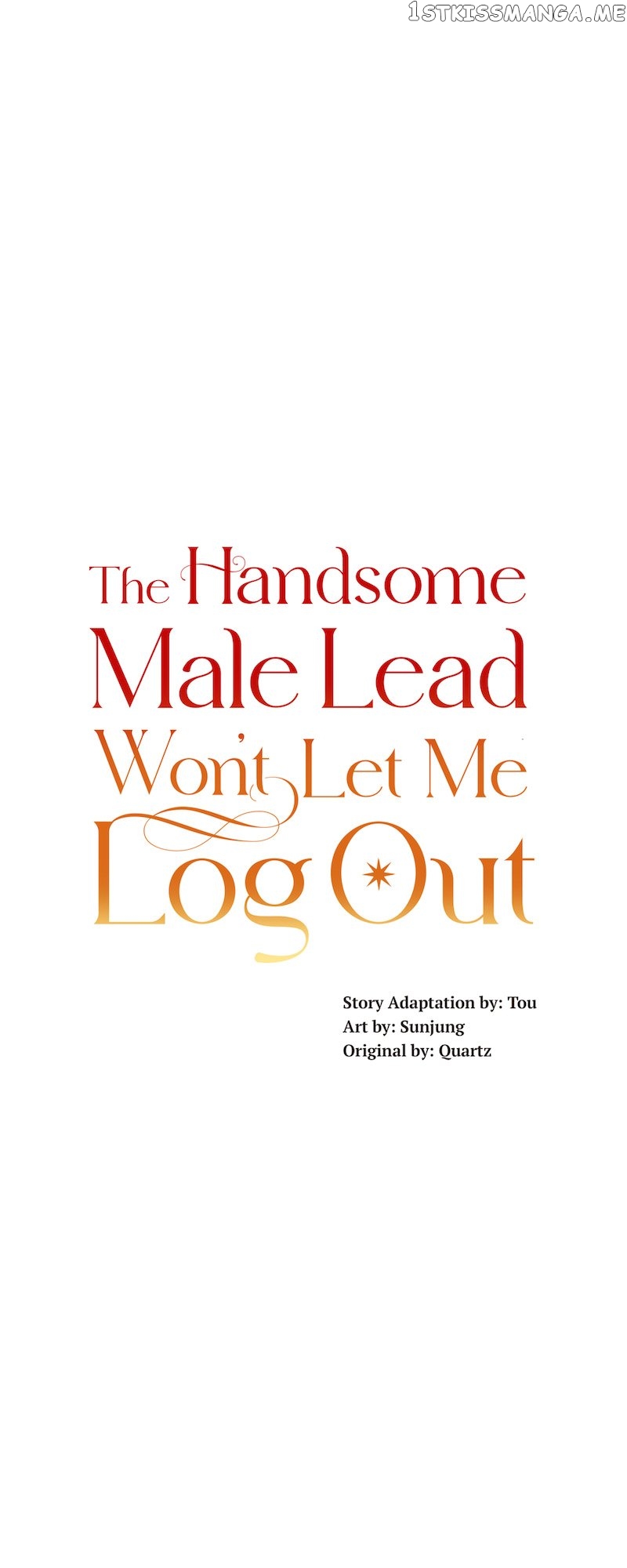 The Handsome Male Lead Won’t Let Me Log Out Chapter 20 - page 18