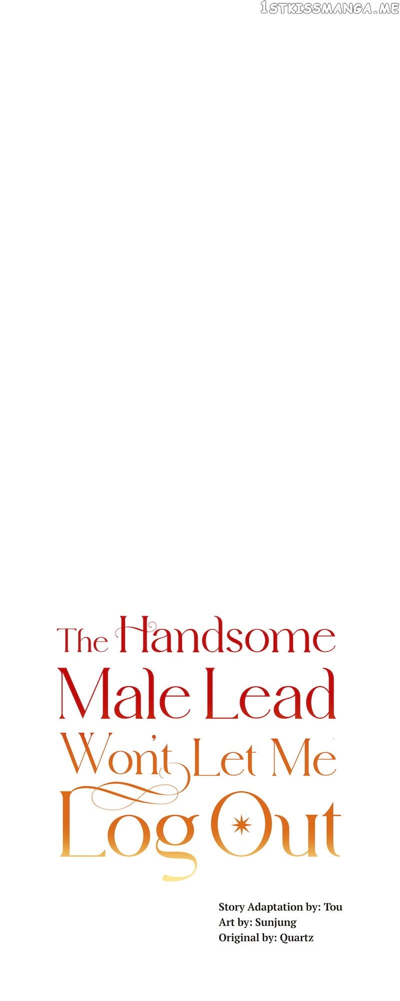 The Handsome Male Lead Won’t Let Me Log Out Chapter 5 - page 5