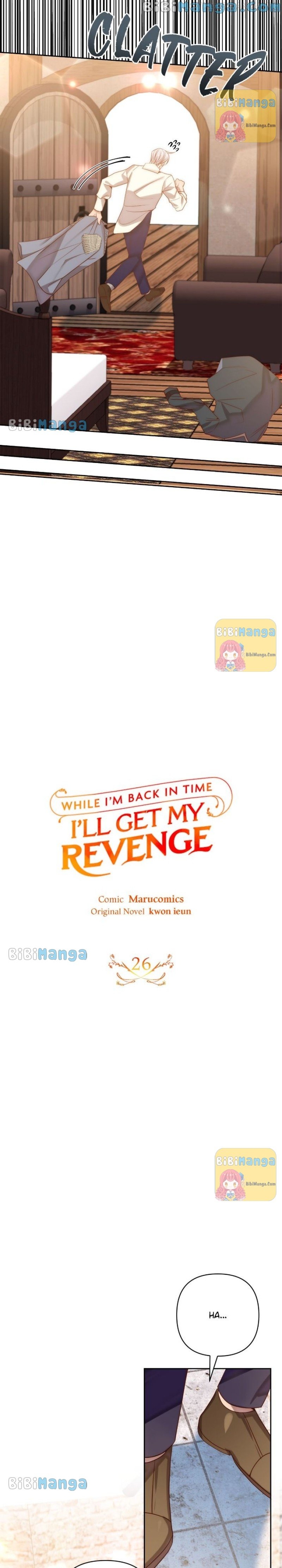 While I’m Back in Time, I’ll Get My Revenge Chapter 26 - page 10