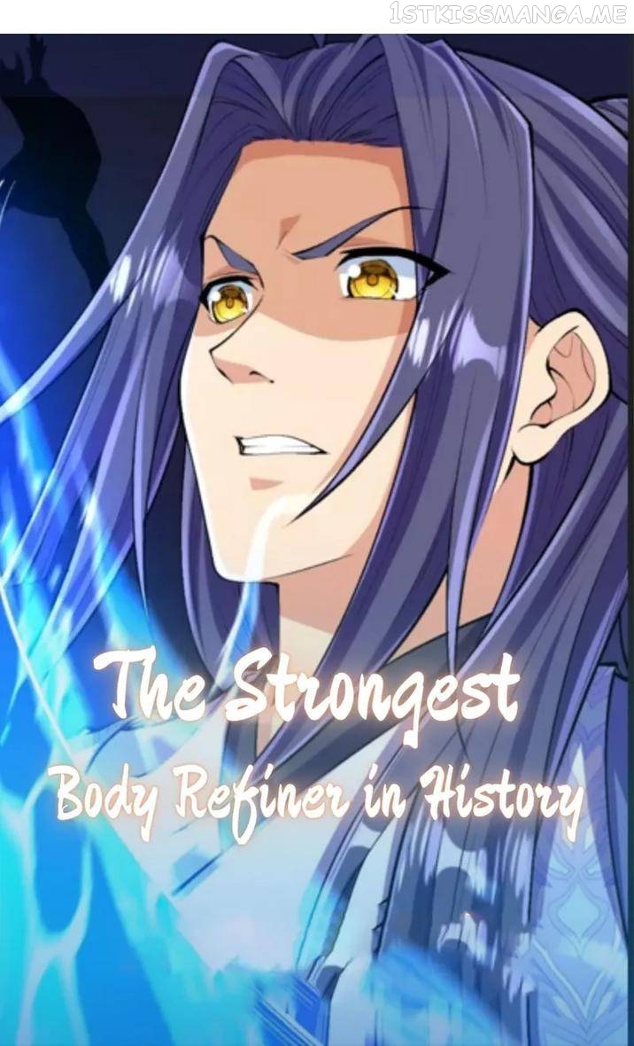 The Strongest Body Refiner in History Chapter 115 - page 1
