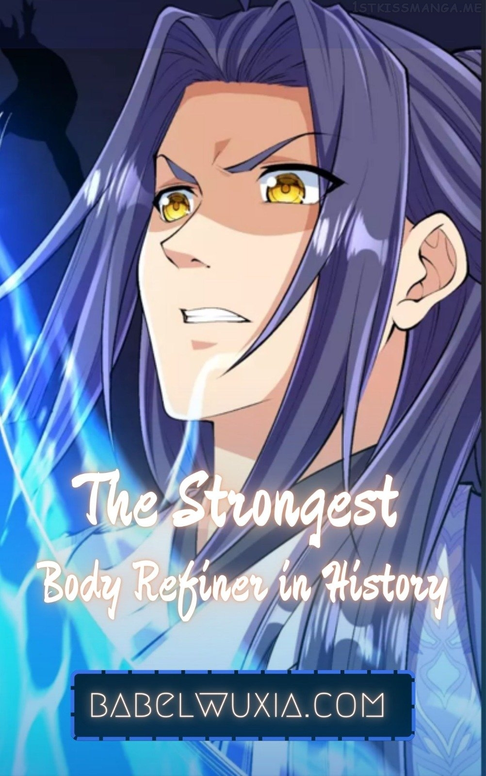 The Strongest Body Refiner in History Chapter 108 - page 1
