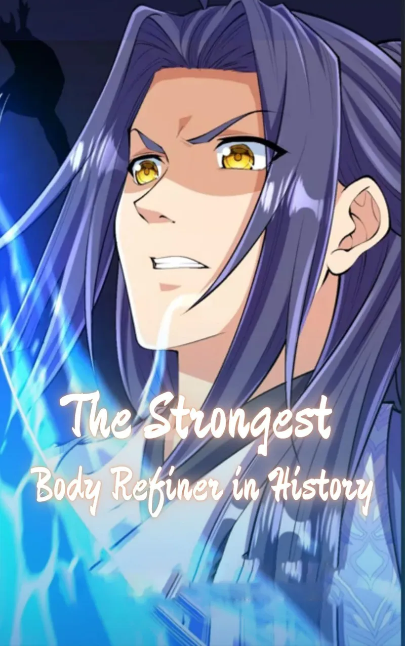 The Strongest Body Refiner in History Chapter 107 - page 1
