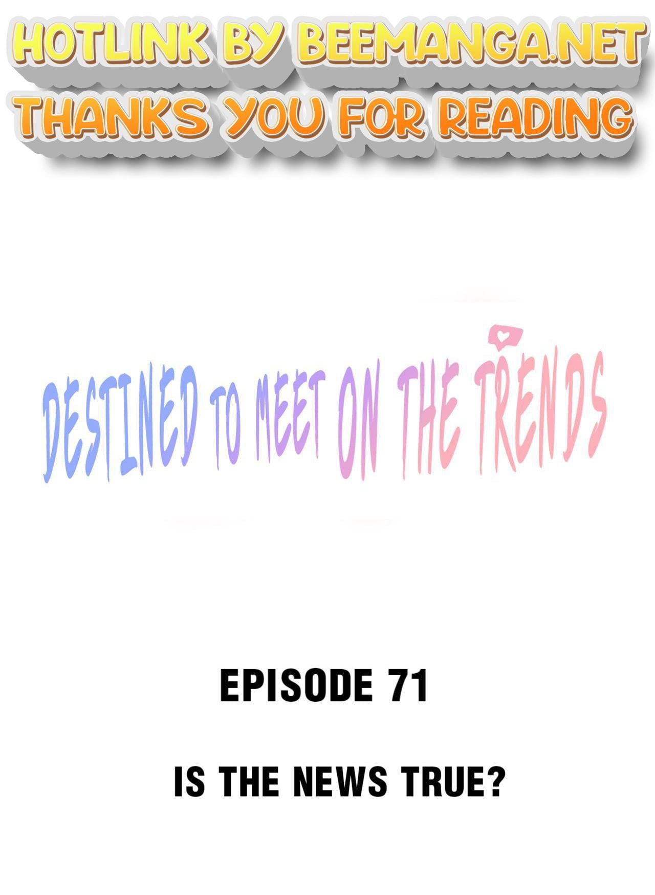 Destined To Meet On The Trends Chapter 71 - page 1