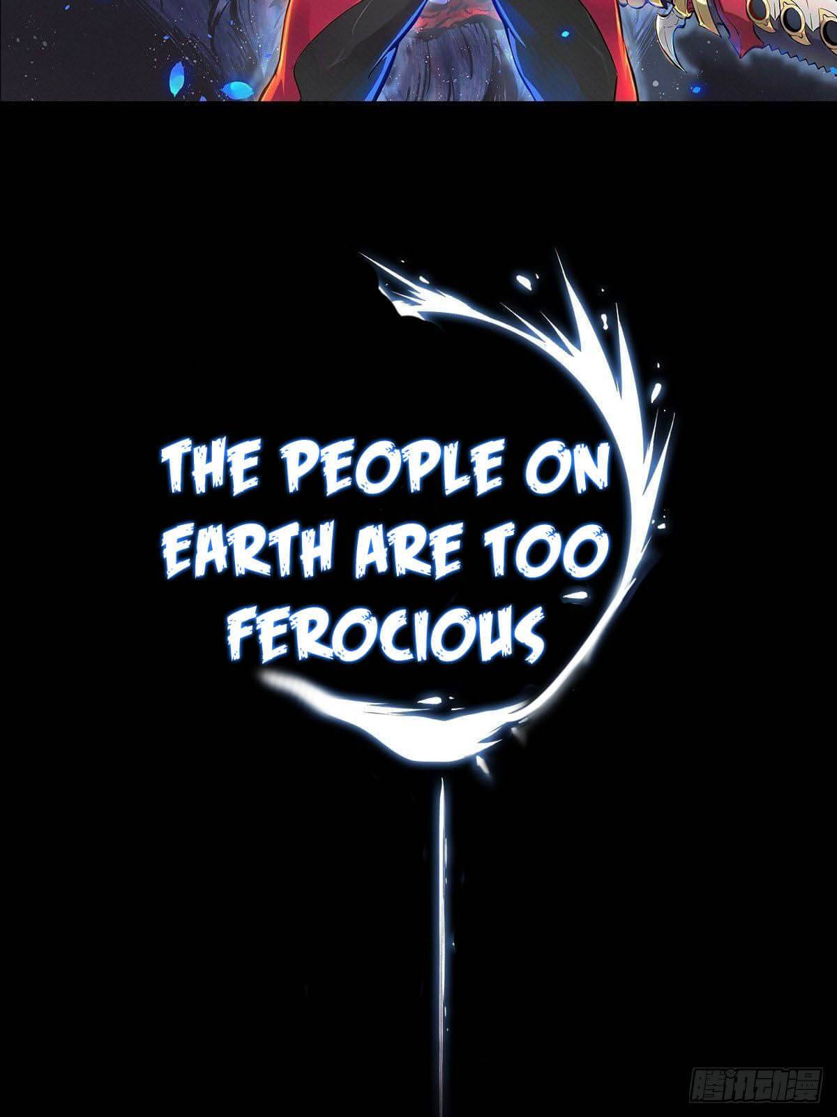 The People On Earth Are Too Ferocious chapter 0 - page 20