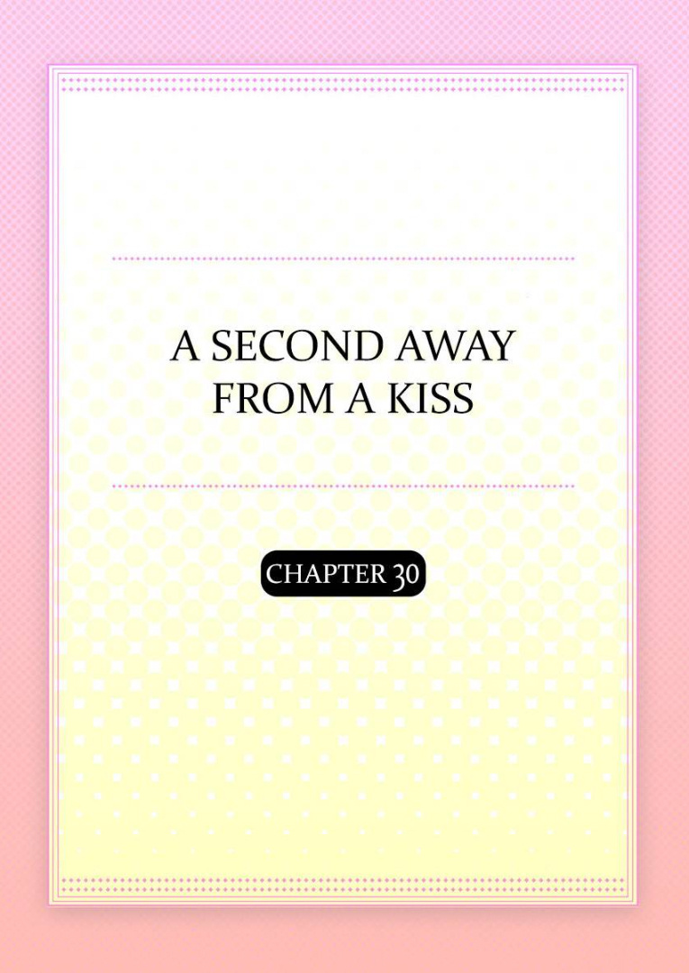 Kiss made, Ato 1-byou. chapter 30 - page 2