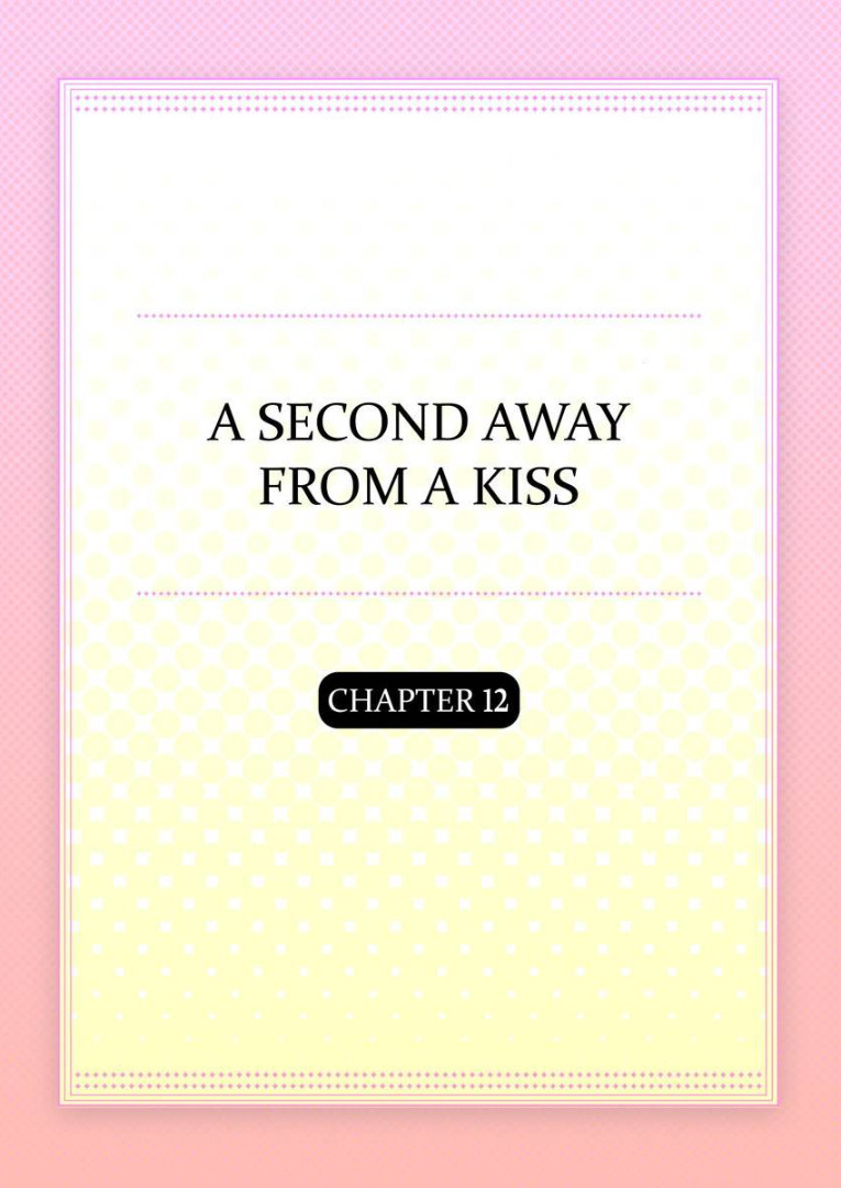 Kiss made, Ato 1-byou. chapter 12 - page 2