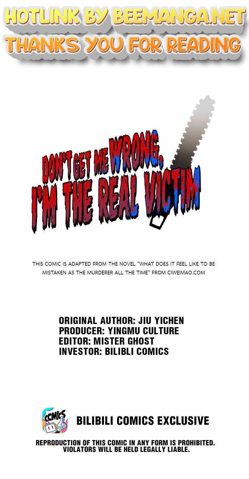 Don’t Get Me Wrong, I’m The Real Victim! Chapter 7 - page 1