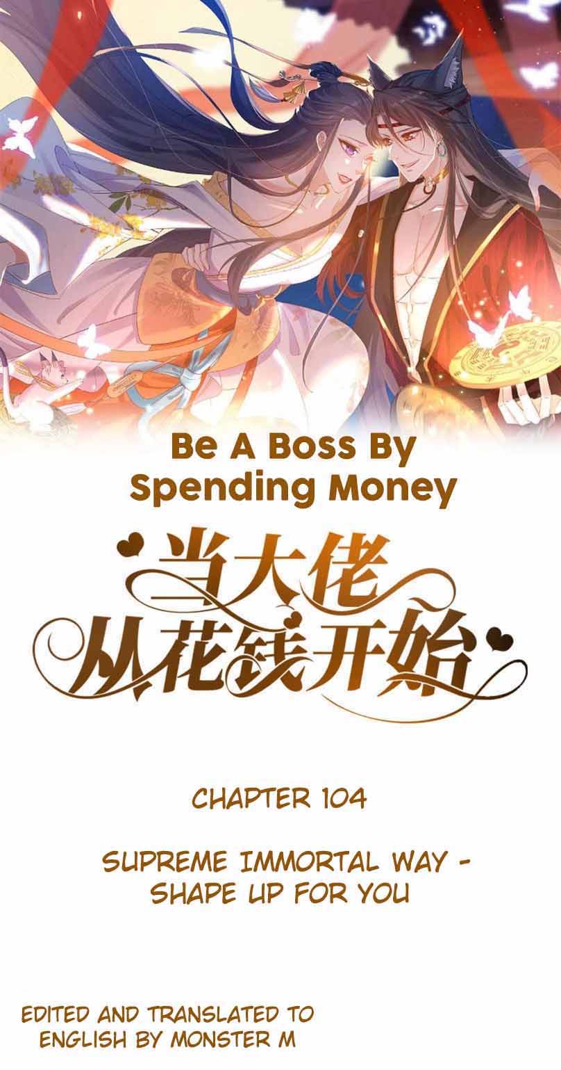 Becoming a Big Boss Starts with Spending Money Chapter 104 - page 1