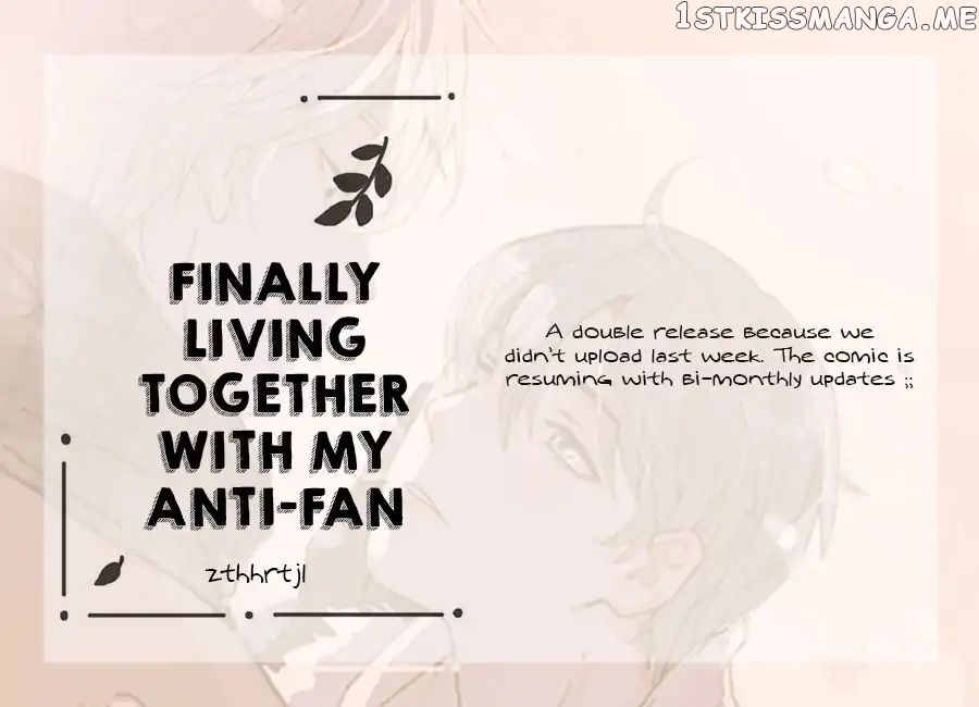 Finally Living Together With my Anti-Fan chapter 38 - page 10