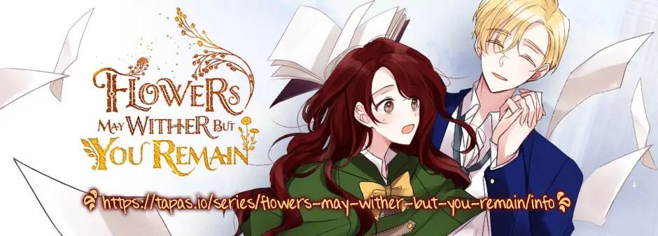 Flowers May Wither but You Remain chapter 51 - page 1