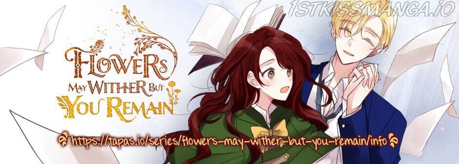 Flowers May Wither but You Remain Chapter 28 - page 1