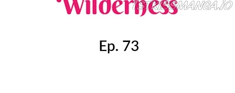 The Scorned Villainess Survives in the Wilderness chapter 73 - page 6