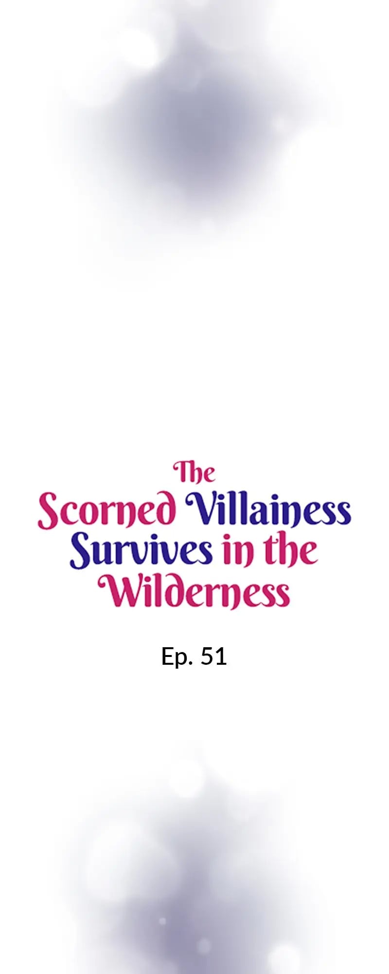 The Scorned Villainess Survives in the Wilderness chapter 51 - page 7