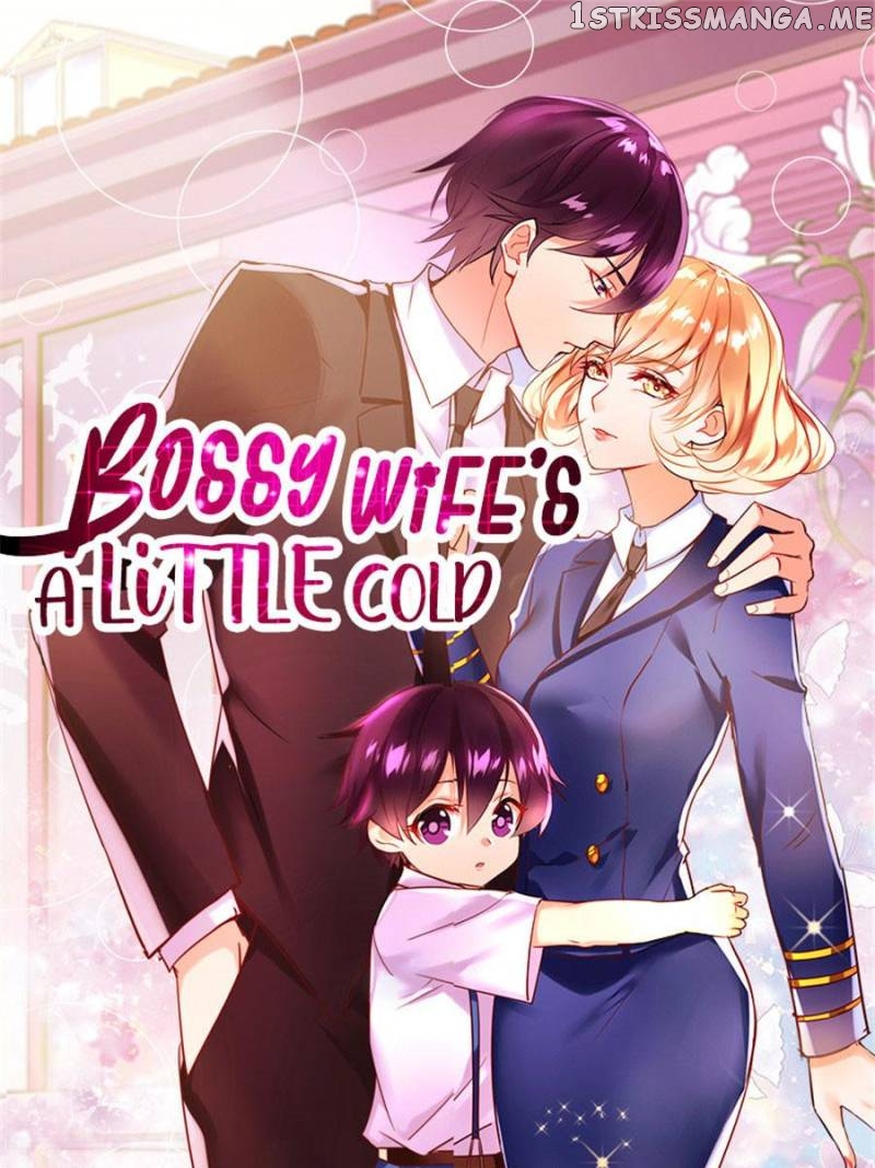 Bossy Wife’s A Little Cold chapter 22 - page 1