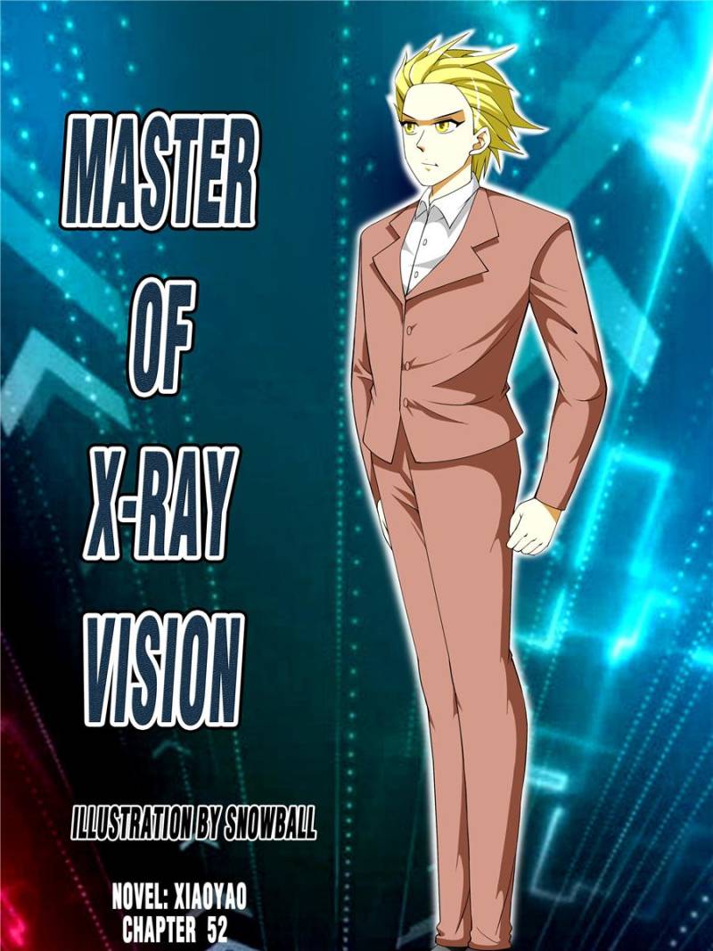 Master of X-RAY Vision chapter 52 - page 1