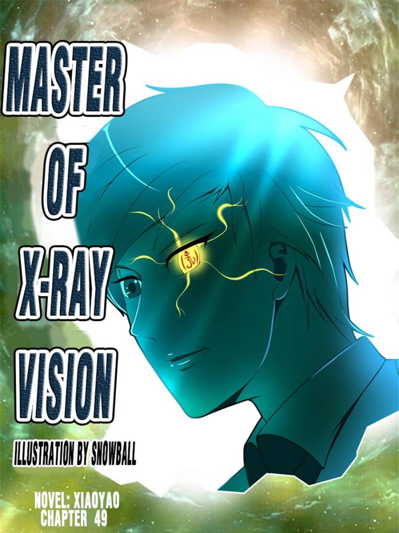 Master of X-RAY Vision chapter 49 - page 1